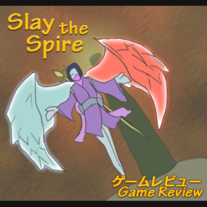 slaythespire,スレスパ,nintendoswitch,steam,PS4,iphone,android,ウォッチャー,神格化,ゲームレビュー,レビュー,評価
